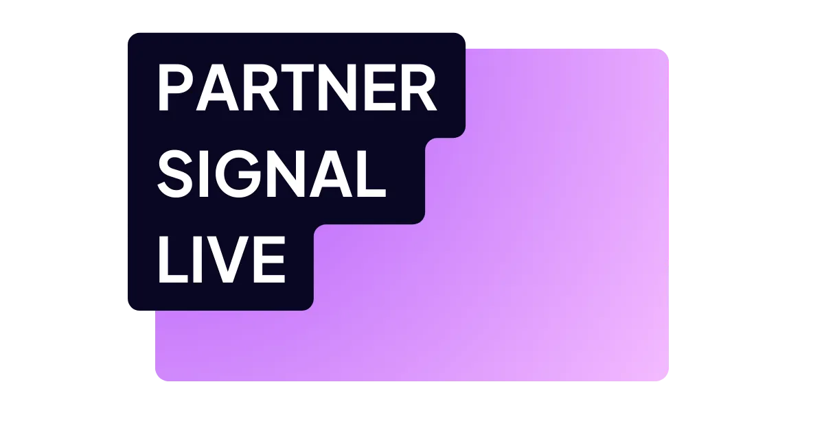 Black and purple graphic with text: Partner Signal Live in bold white letters.